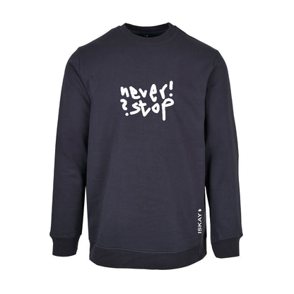 Nerver! Stop? Crewneck
