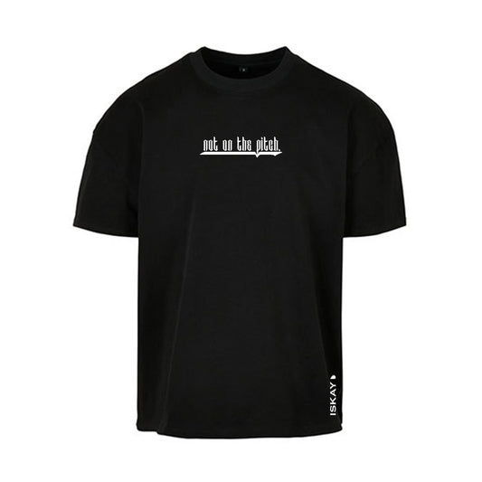 not on the pitch Oversize T-Shirt schwarz